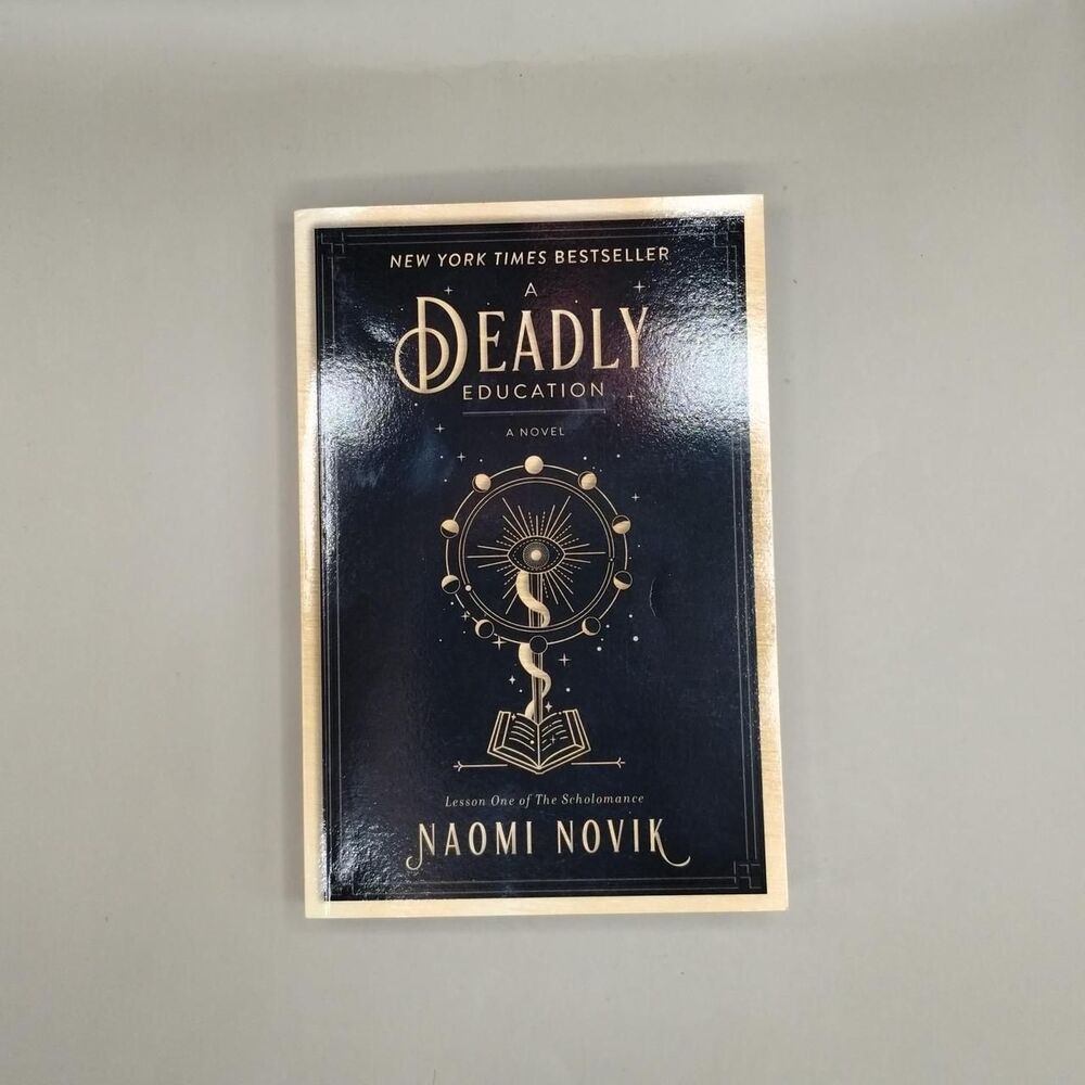 A Deadly Education by Naomi Novik